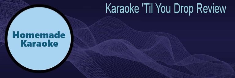 Karaoke ‘Til You Drop – Homemade MP3+Gs Review